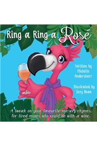 Ring a Ring a Rosé