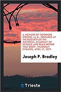 A Memoir of Theodore Strong, LL.D.