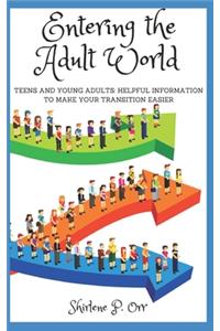 Entering the Adult World