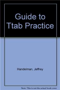 Handelman's Guide to Ttab Practice