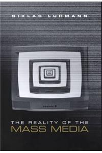 The Reality of the Mass Media