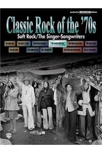 Classic Rock of the 70's - Soft Rock / the Singer-Songwiters