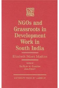 Ngos and Grassroots in Development Work in South India