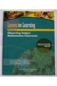 Dale Seymour Lenses on Learning Module 3 Facilitators Guide 2003c