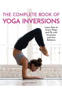 Complete Book of Yoga Inversions