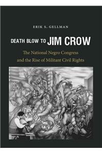 Death Blow to Jim Crow