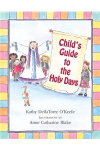 Child's Guide to the Holy Days