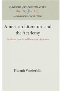 American Literature and the Academy