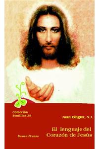 El Lenguaje del Corazon de Jesus