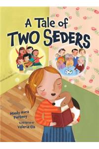 A Tale of Two Seders