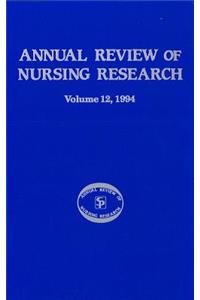 Annual Review of Nursing Research, Volume 12, 1994