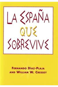 La España que sobrevive