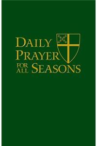 Daily Prayer for All Seasons (paperback)