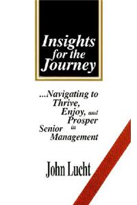 Insights for the Journey