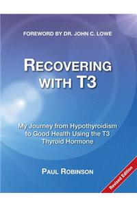 Recovering with T3