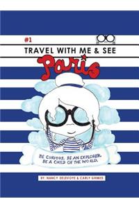 Travel with Me & See Paris