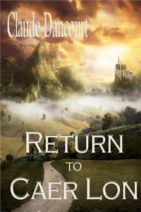 Return to Caer Lon