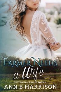 The Farmer Needs A Wife