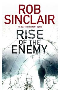 Rise of the Enemy