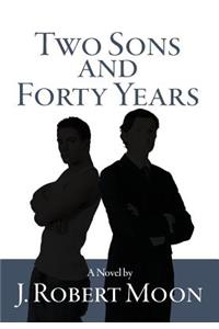 Two Sons and Forty Years
