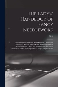 Lady\s Handbook of Fancy Needlework