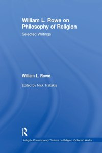 William L. Rowe on Philosophy of Religion