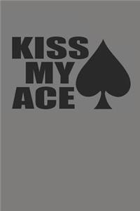 Kiss My Ace