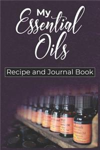 My Essential Oils Recipe and Journal Book