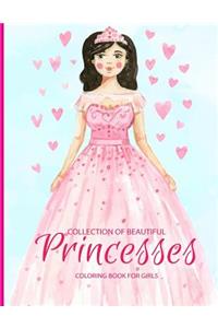 Collection of Beautiful Princesses Coloring Book For Girls