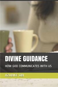 Divine Guidance