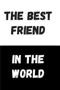 The Best Friend In The World