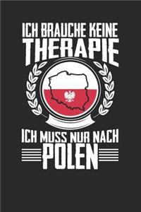Ich brauche keine Therapie ich muss nur nach Polen