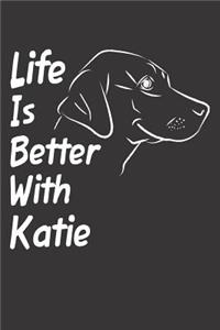 Life Is Better With Katie