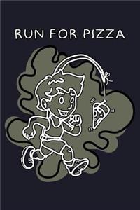Run For Pizza