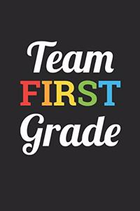 Back to School Notebook 'Team First Grade' - Back To School Gift for Her and Him - 1st Grade Writing Journal