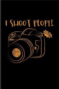 I Shoot People