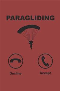 Paragliding Decline Accept