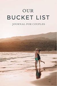 Our Bucket List - Journal for Couples