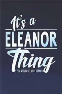 It's a Eleanor Thing You Wouldn't Understand