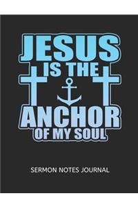 Jesus Is The Anchor Of My Soul