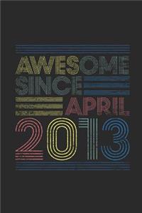Awesome Since 2013