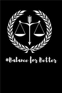 Balance for Better