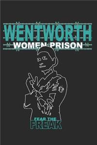 Wentworth Fear The freak