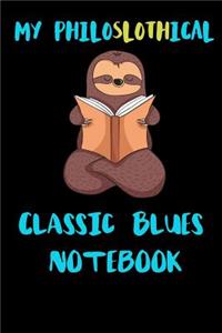 My Philoslothical Classic Blues Notebook
