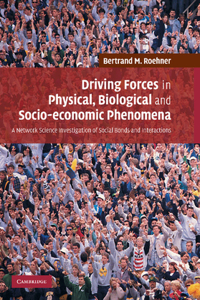 Driving Forces in Physical, Biological and Socio-economic Phenomena