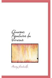 Chansons Populaires Du Vivarais