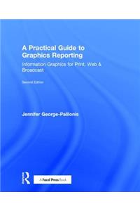 A Practical Guide to Graphics Reporting