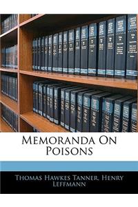 Memoranda on Poisons