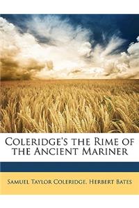 Coleridge's the Rime of the Ancient Mariner