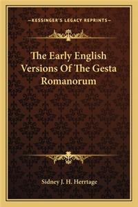 The Early English Versions of the Gesta Romanorum